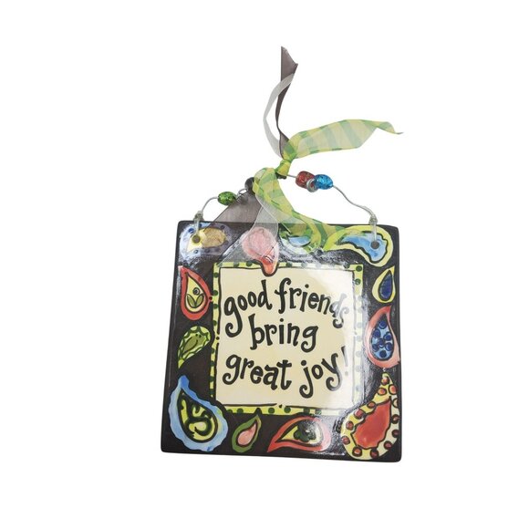 Ceramic Wall Plaque With Ribbon "Good Friends Bring Great Joy" By Glory Haus - Picture 1 of 5